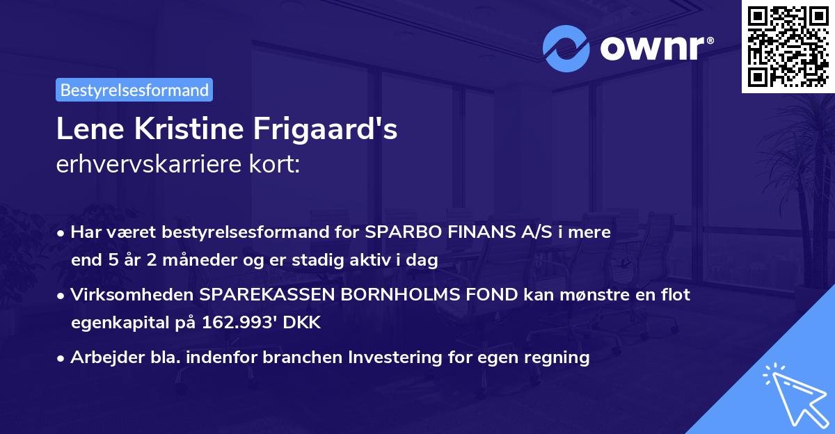 Lene Kristine Frigaard's erhvervskarriere kort