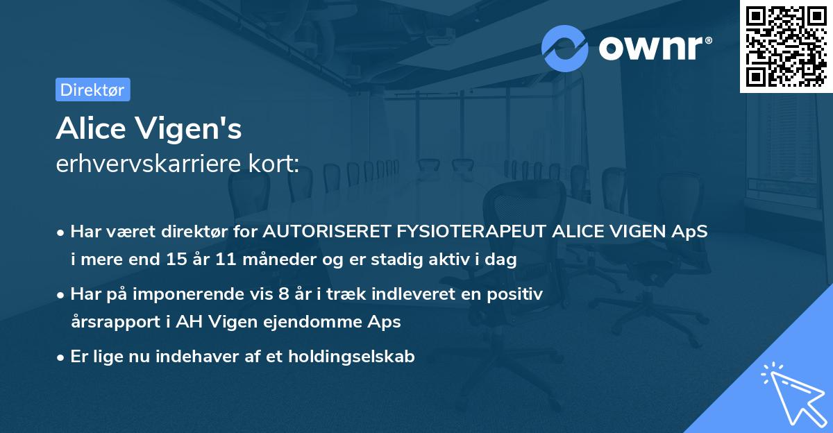 Alice Vigen's erhvervskarriere kort