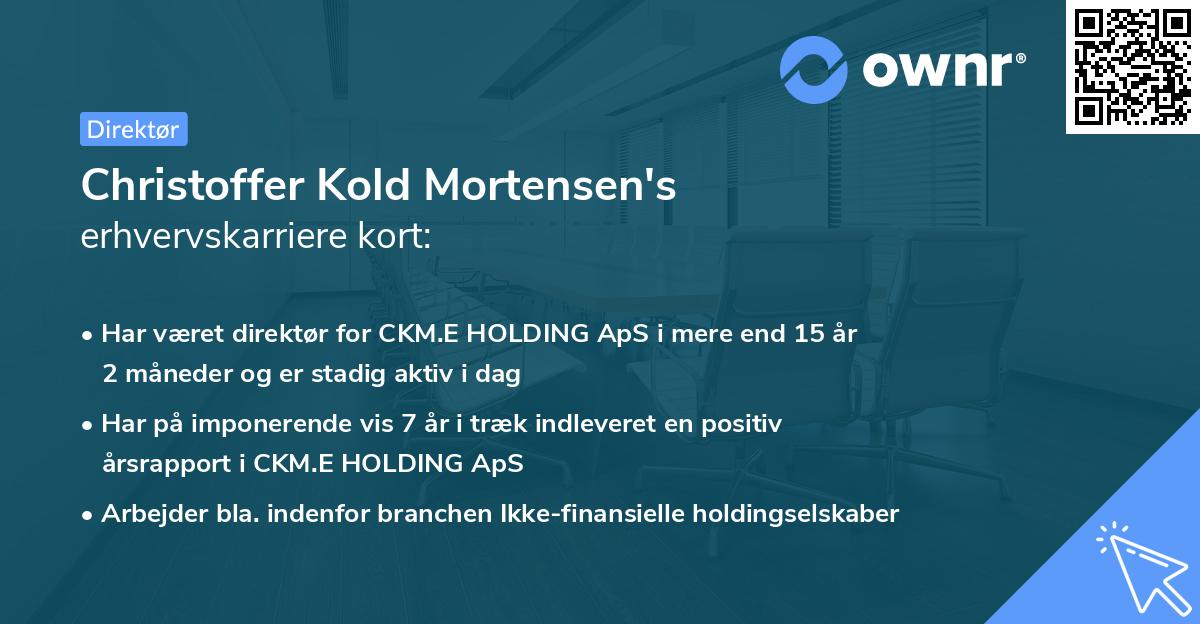 Christoffer Kold Mortensen's erhvervskarriere kort