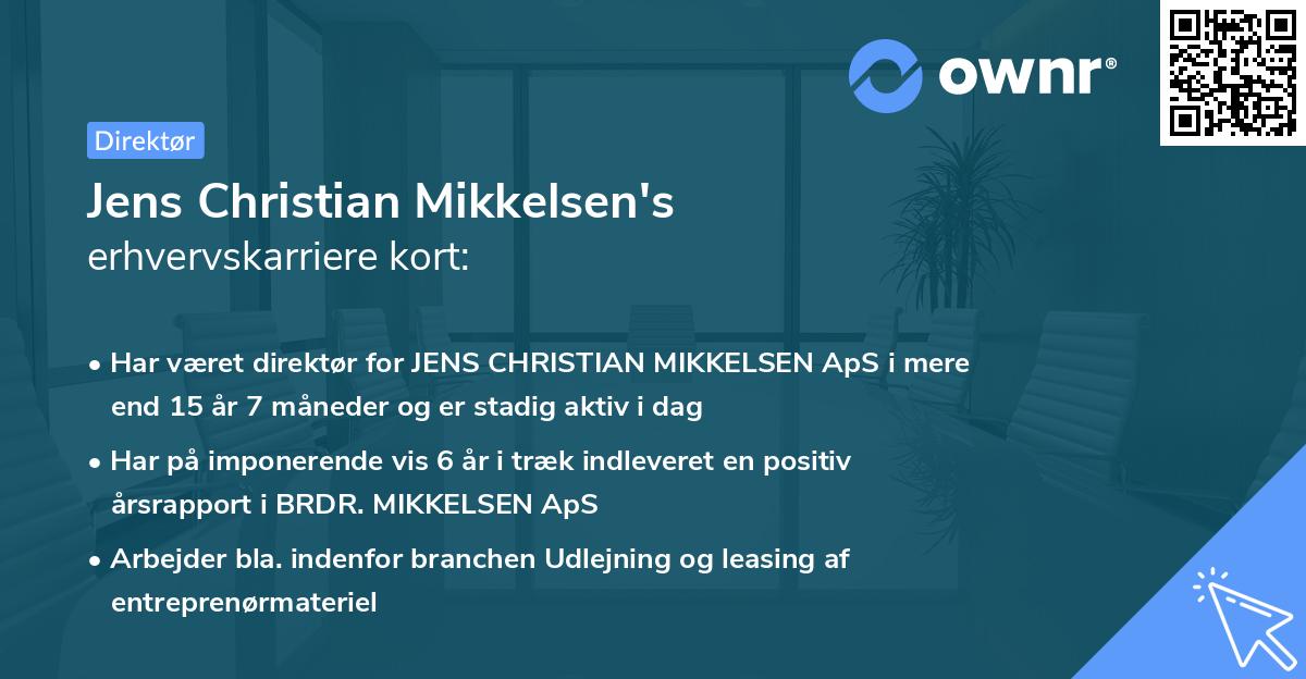 Jens Christian Mikkelsen's erhvervskarriere kort