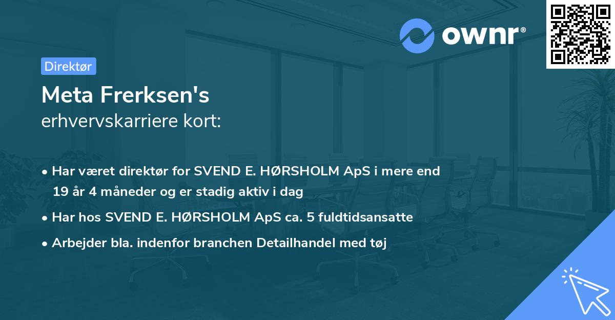 Meta Frerksen's erhvervskarriere kort