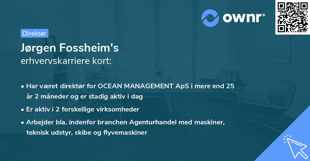 Jørgen Fossheim's erhvervskarriere kort