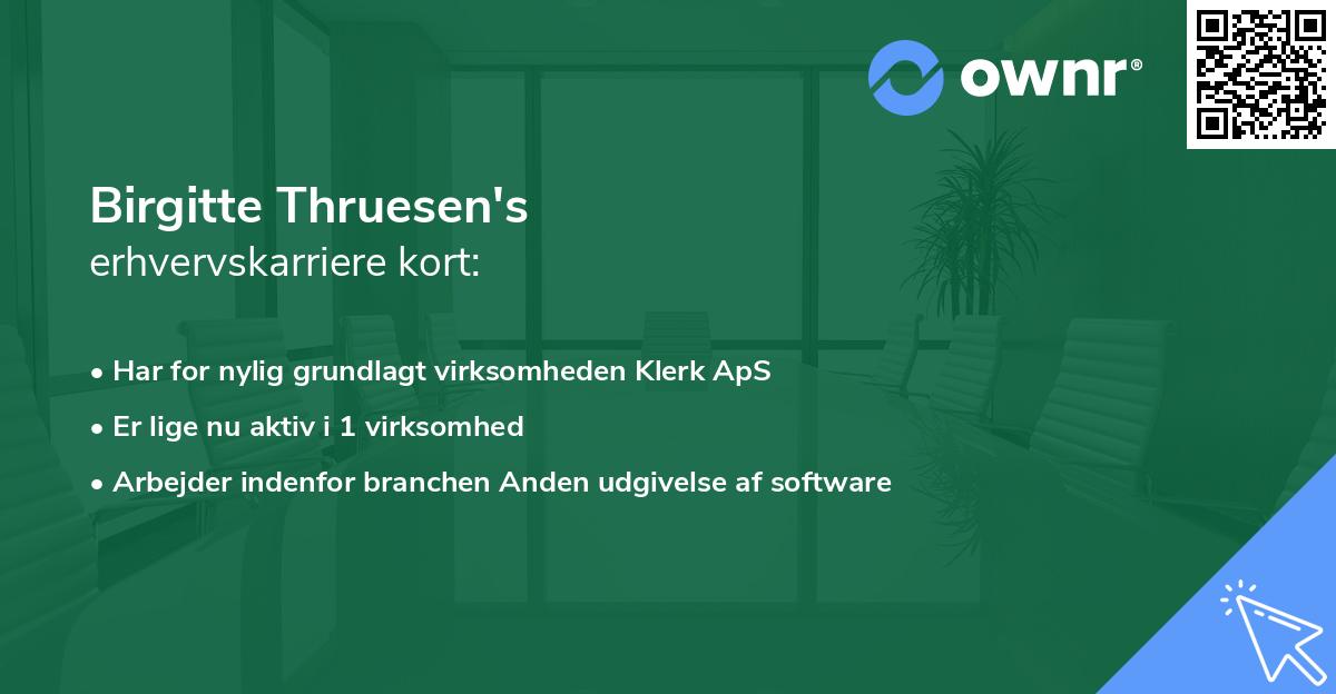 Birgitte Thruesen's erhvervskarriere kort