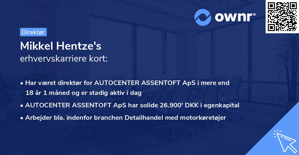 Mikkel Hentze's erhvervskarriere kort