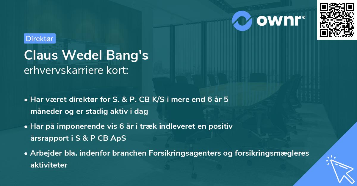 Claus Wedel Bang's erhvervskarriere kort