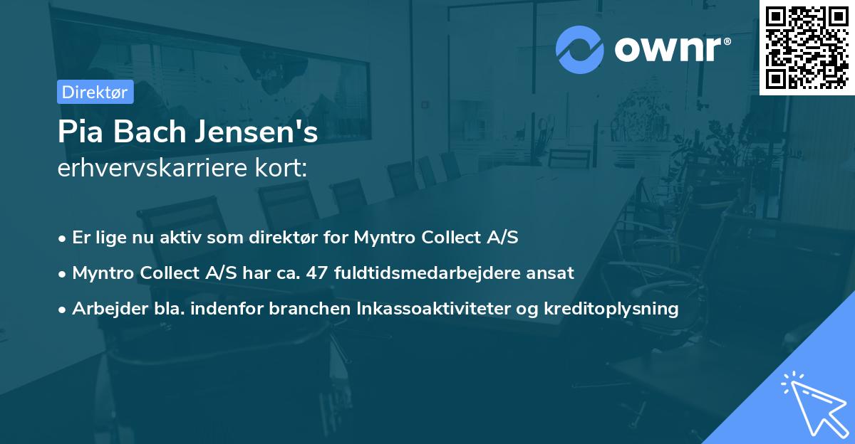 Pia Bach Jensen's erhvervskarriere kort