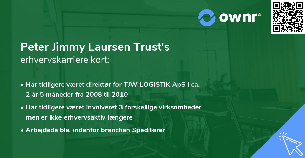 Peter Jimmy Laursen Trust's erhvervskarriere kort
