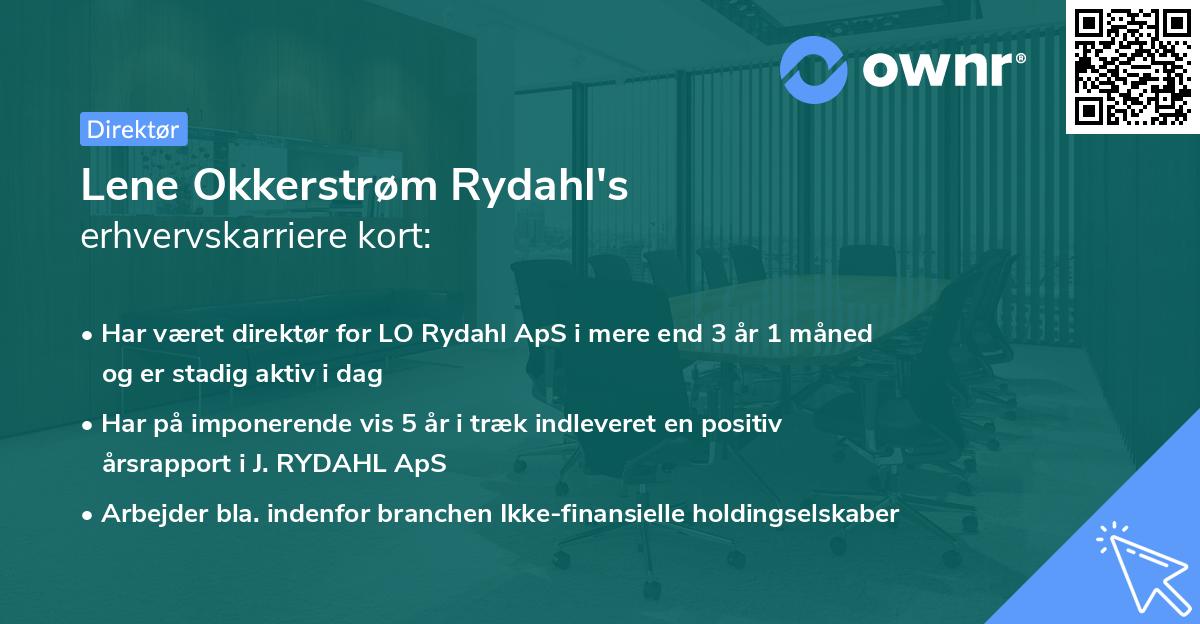 Lene Okkerstrøm Rydahl's erhvervskarriere kort