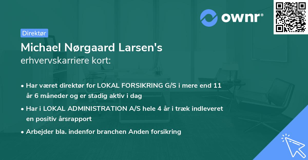 Michael Nørgaard Larsen's erhvervskarriere kort