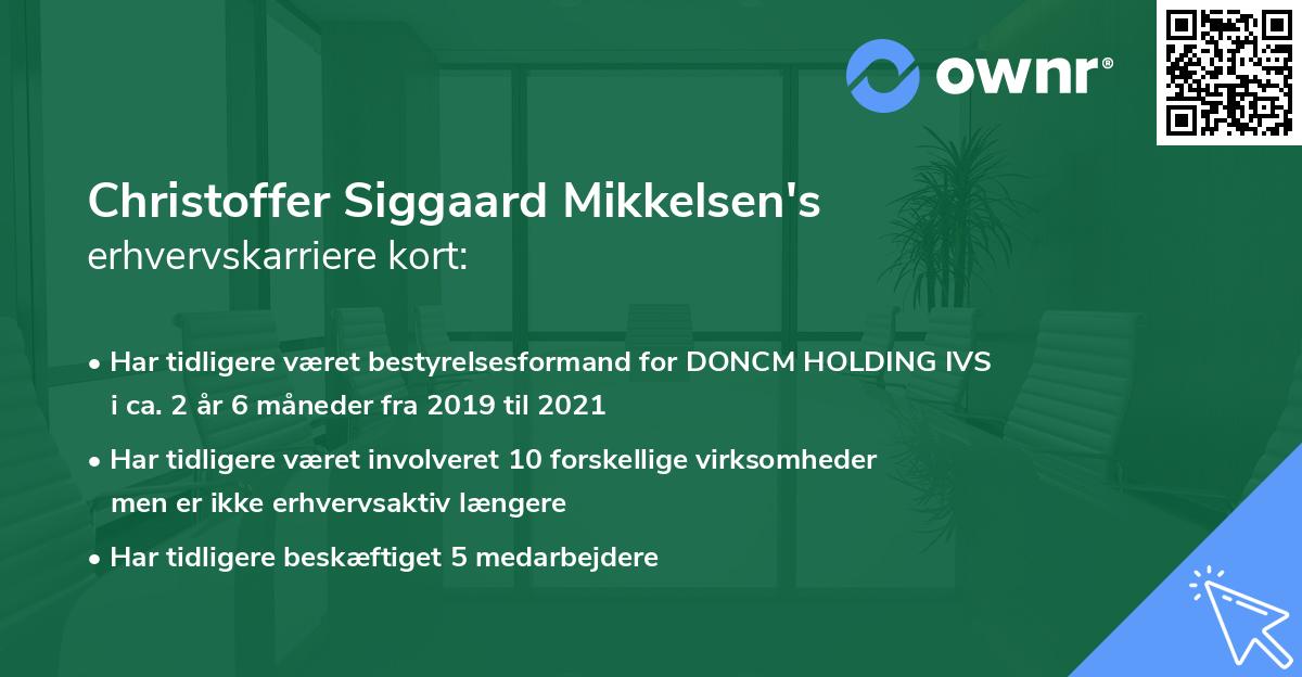 Christoffer Siggaard Mikkelsen's erhvervskarriere kort