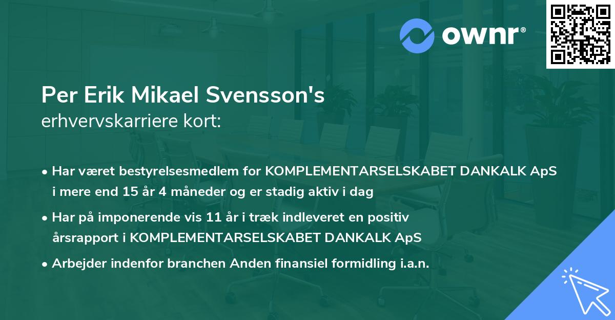 Per Erik Mikael Svensson's erhvervskarriere kort