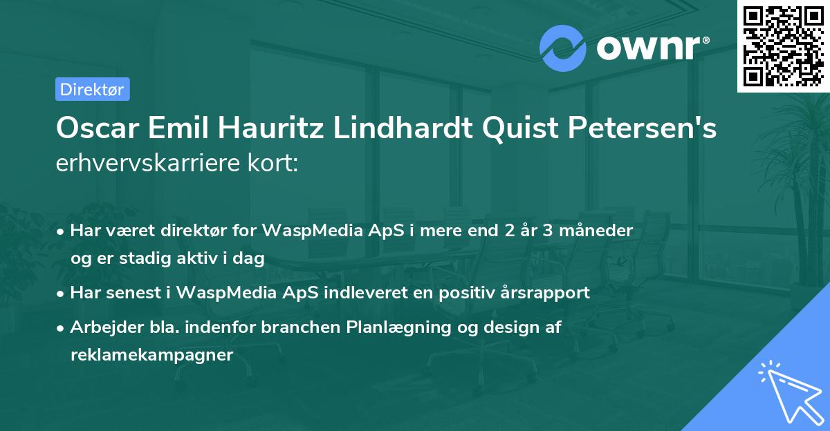 Oscar Emil Hauritz Lindhardt Quist Petersen's erhvervskarriere kort