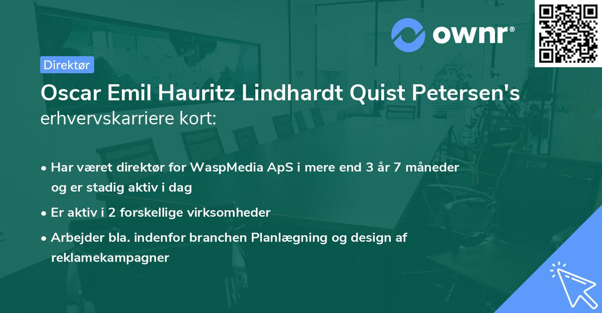 Oscar Emil Hauritz Lindhardt Quist Petersen's erhvervskarriere kort