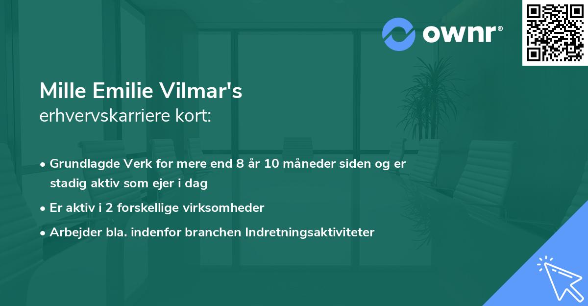 Mille Emilie Vilmar's erhvervskarriere kort
