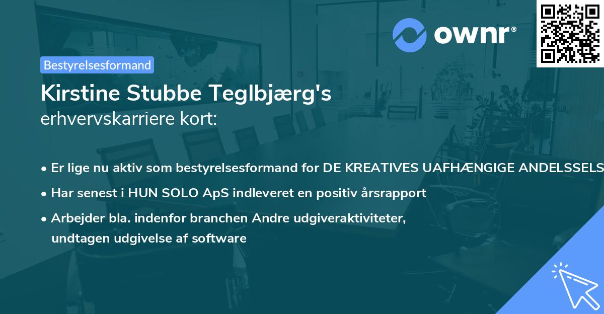 Kirstine Stubbe Teglbjærg's erhvervskarriere kort