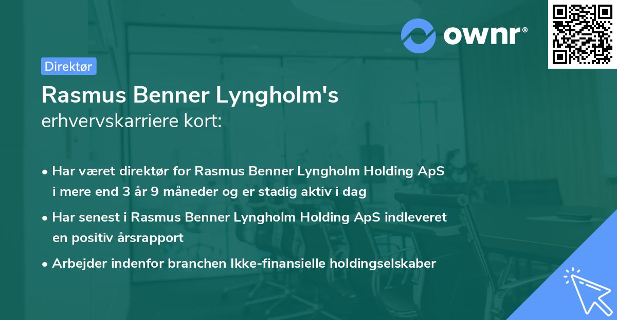 Rasmus Benner Lyngholm's erhvervskarriere kort