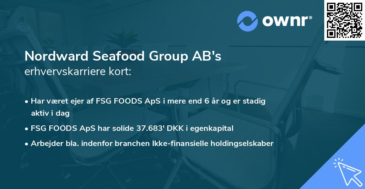 Nordward Seafood Group AB's erhvervskarriere kort