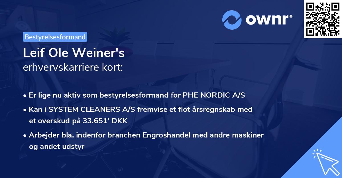 Leif Ole Weiner's erhvervskarriere kort