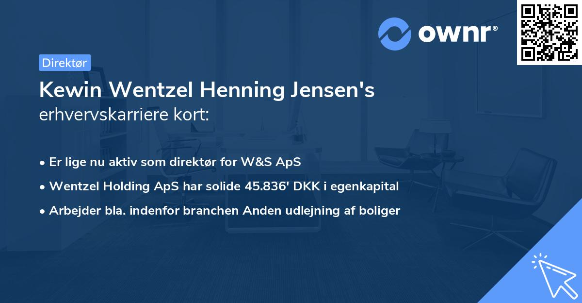 Kewin Wentzel Henning Jensen's erhvervskarriere kort