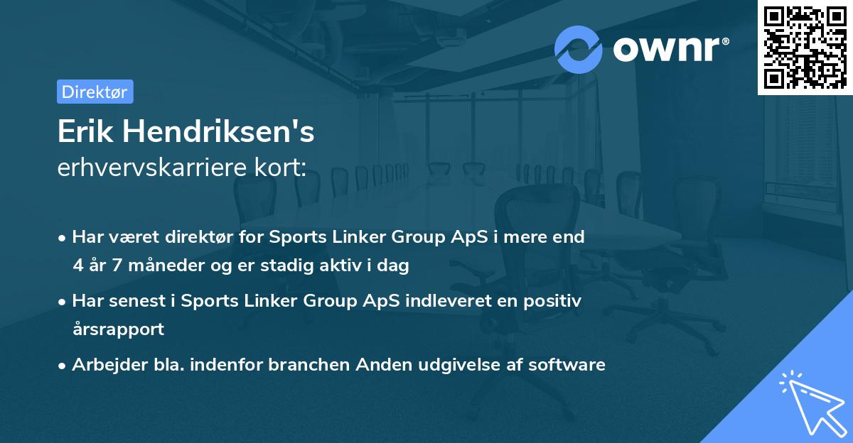 Erik Hendriksen's erhvervskarriere kort