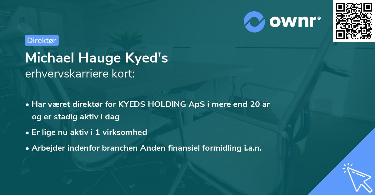 Michael Hauge Kyed's erhvervskarriere kort