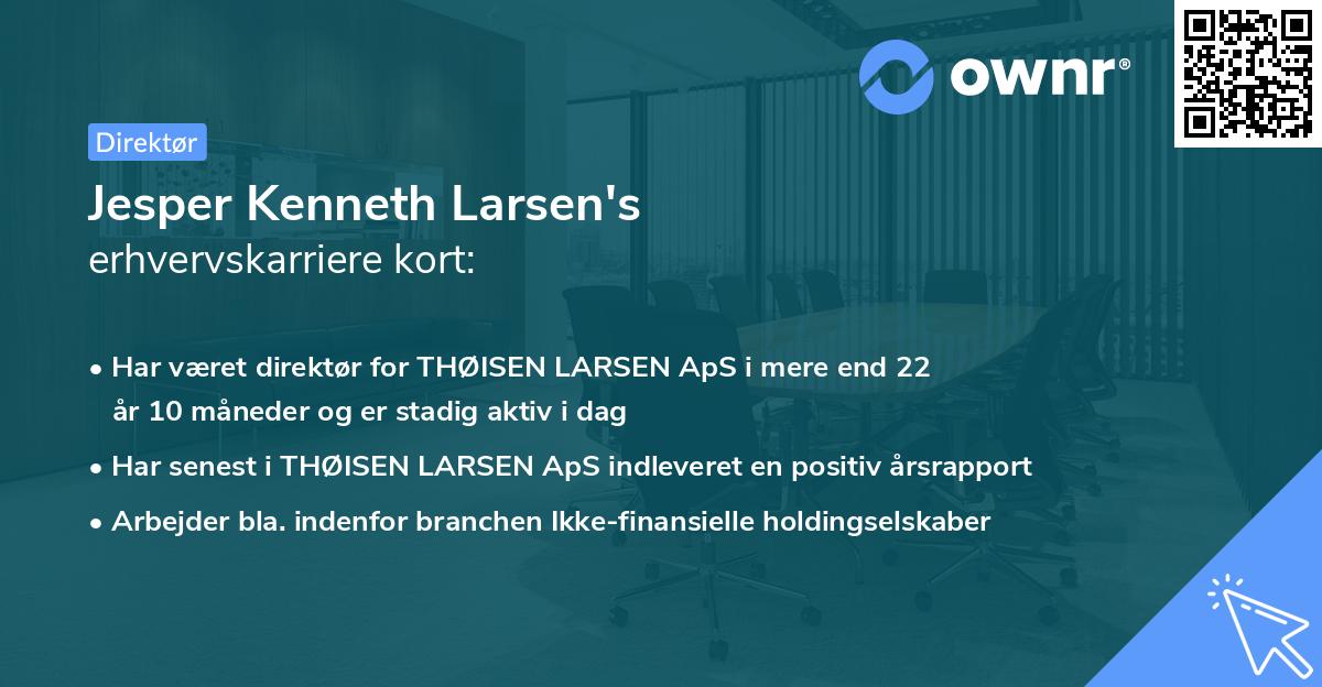 Jesper Kenneth Larsen's erhvervskarriere kort