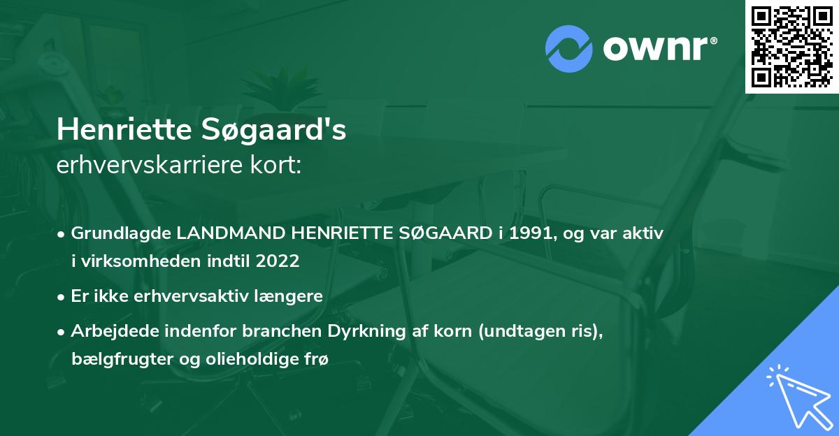 Henriette Søgaard's erhvervskarriere kort