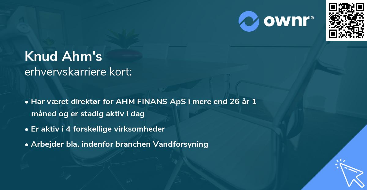 Knud Ahm's erhvervskarriere kort