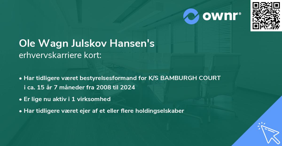 Ole Wagn Julskov Hansen's erhvervskarriere kort