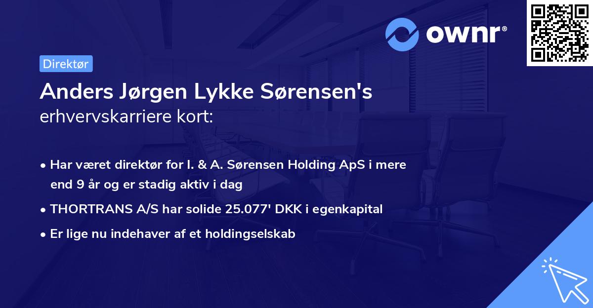 Anders Jørgen Lykke Sørensen's erhvervskarriere kort