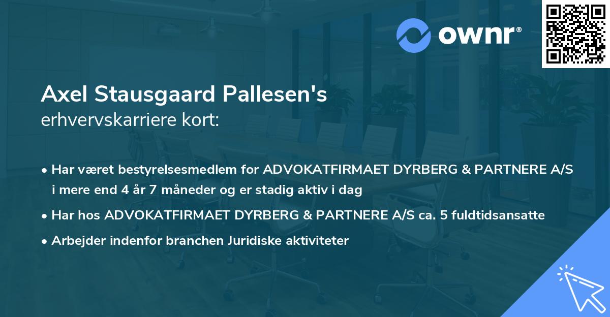 Axel Stausgaard Pallesen's erhvervskarriere kort