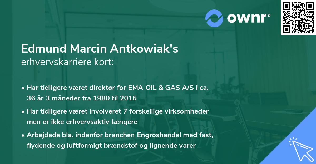 Edmund Marcin Antkowiak's erhvervskarriere kort