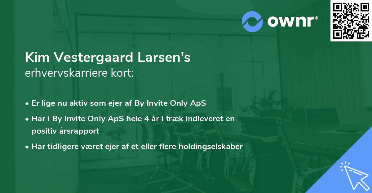 Kim Vestergaard Larsen's erhvervskarriere kort