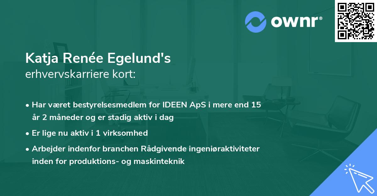 Katja Renée Egelund's erhvervskarriere kort