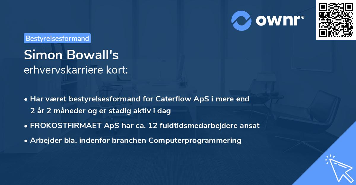 Simon Bowall's erhvervskarriere kort