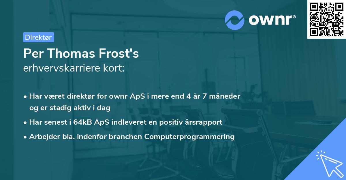 Per Thomas Frost's erhvervskarriere kort