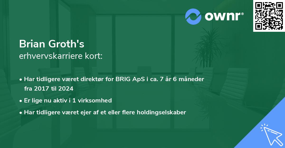 Brian Groth's erhvervskarriere kort