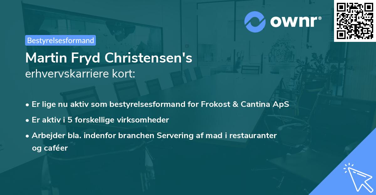 Martin Fryd Christensen's erhvervskarriere kort