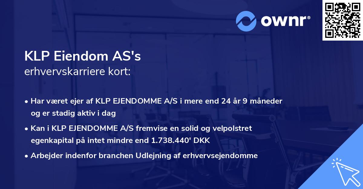 KLP Eiendom AS's erhvervskarriere kort