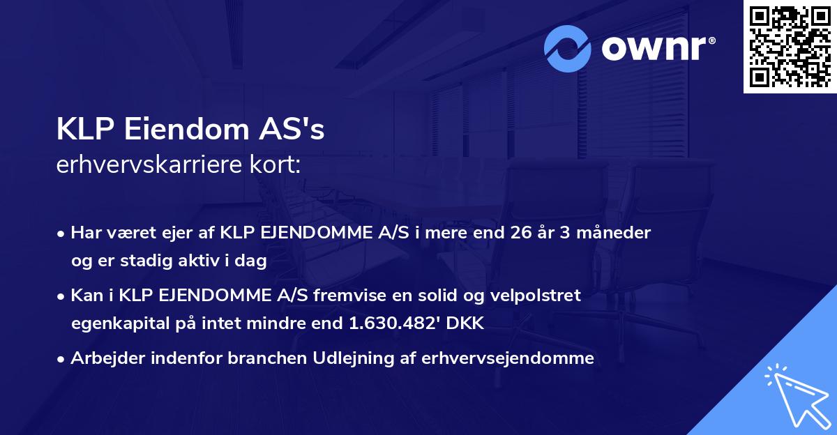 KLP Eiendom AS's erhvervskarriere kort