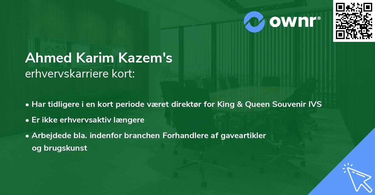 Ahmed Karim Kazem's erhvervskarriere kort