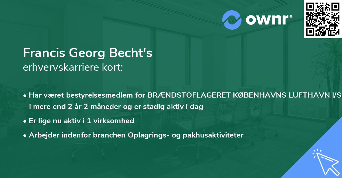 Francis Georg Becht's erhvervskarriere kort