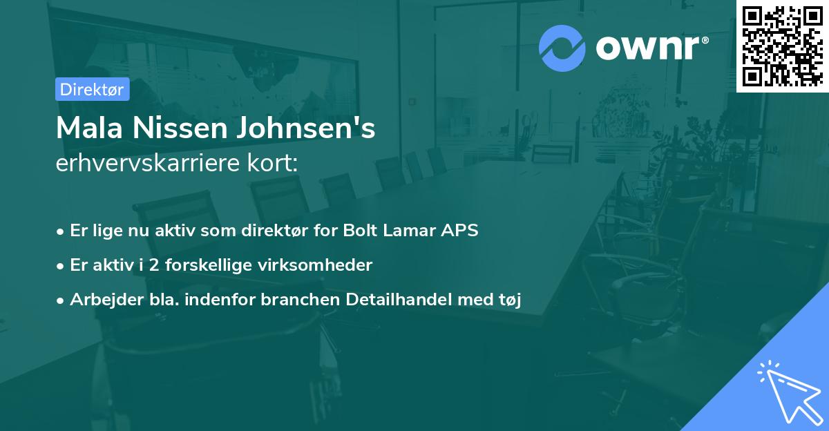 Mala Nissen Johnsen's erhvervskarriere kort