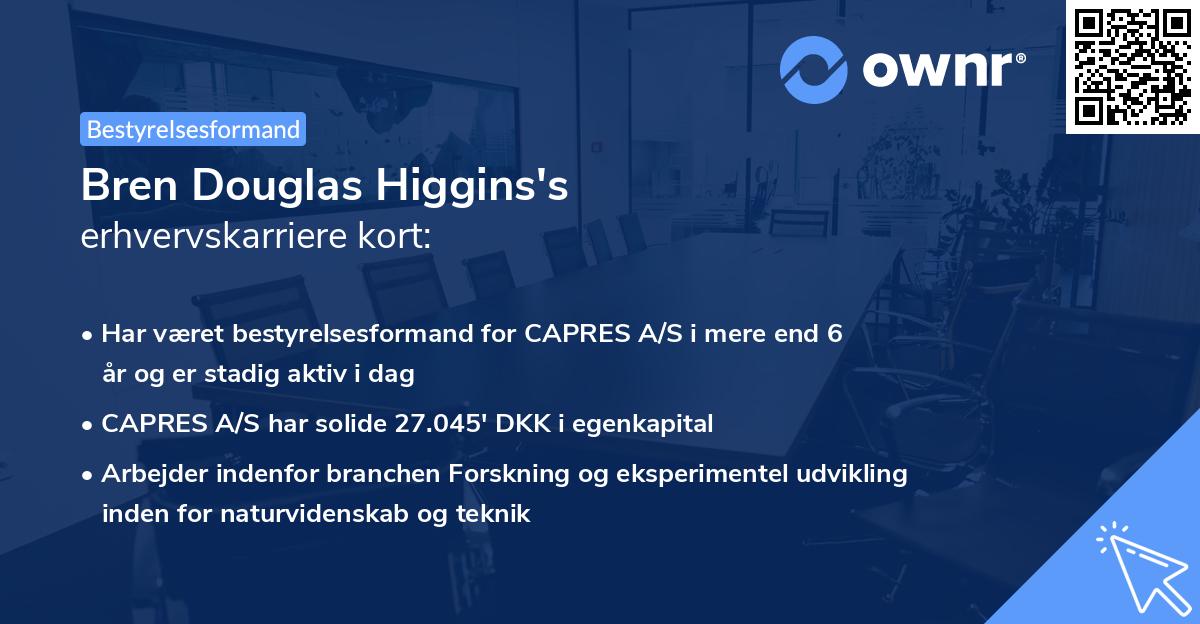 Bren Douglas Higgins's erhvervskarriere kort