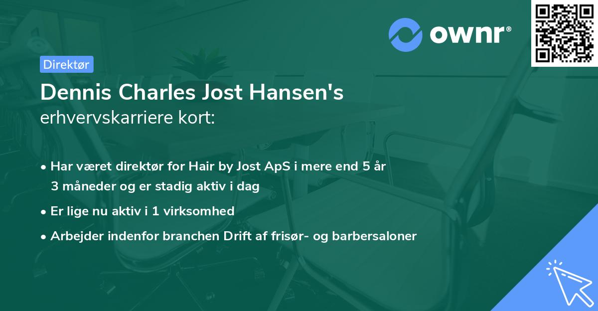 Dennis Charles Jost Hansen's erhvervskarriere kort