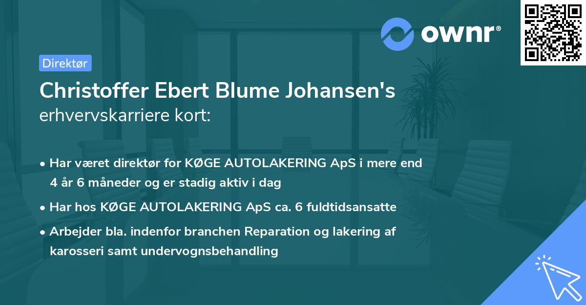 Christoffer Ebert Blume Johansen's erhvervskarriere kort