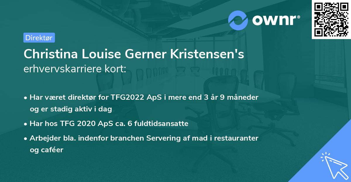 Christina Louise Gerner Kristensen's erhvervskarriere kort