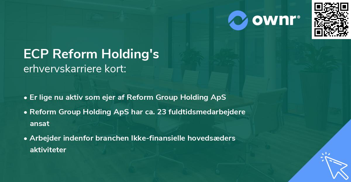 ECP Reform Holding's erhvervskarriere kort