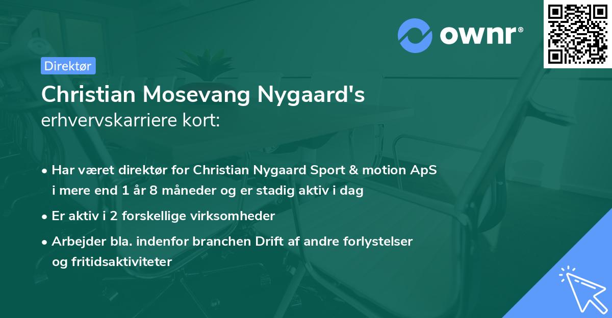 Christian Mosevang Nygaard's erhvervskarriere kort