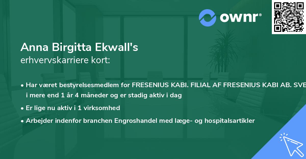 Anna Birgitta Ekwall's erhvervskarriere kort